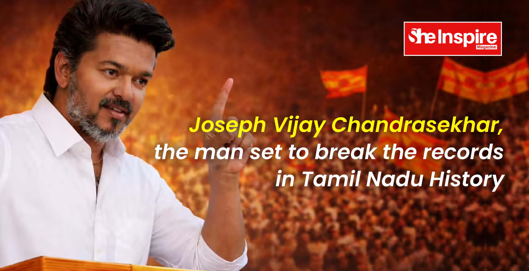 Joseph Vijay Chandrasekhar, the man set to break the records in Tamil Nadu History